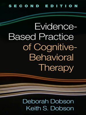 cover image of Evidence-Based Practice of Cognitive-Behavioral Therapy